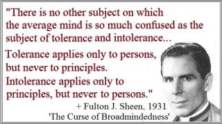 Fulton J Sheen Tolerance