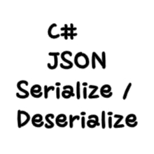 [C#] JSON Serialize / Deserialize  네이버 블로그